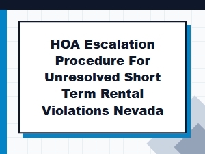 Resolving Nevada Short Term Rental Hoa Violations