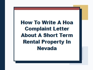 Writing a Short Term Rental Complaint to Your Hoa